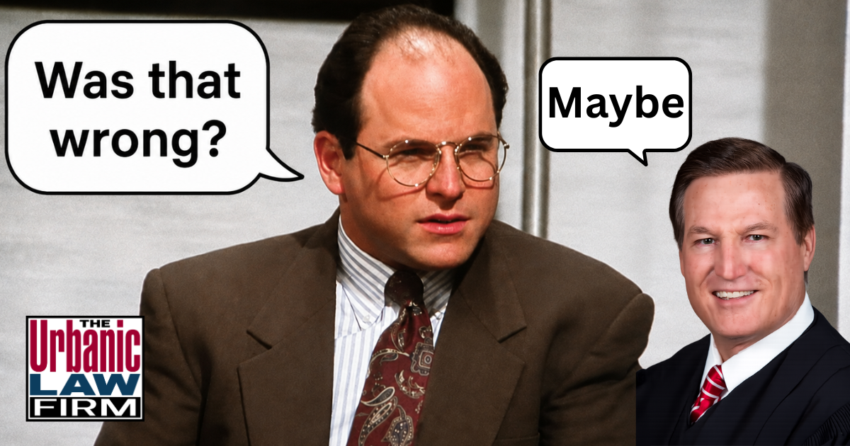 George Costanza asking “Was that wrong?” beside Judge Timothy Henderson for Oklahoma judge scandal criminal defense commentary by The Urbanic Law Firm.